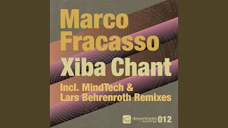 Xiba Chant (Mindtech Solar Remix)