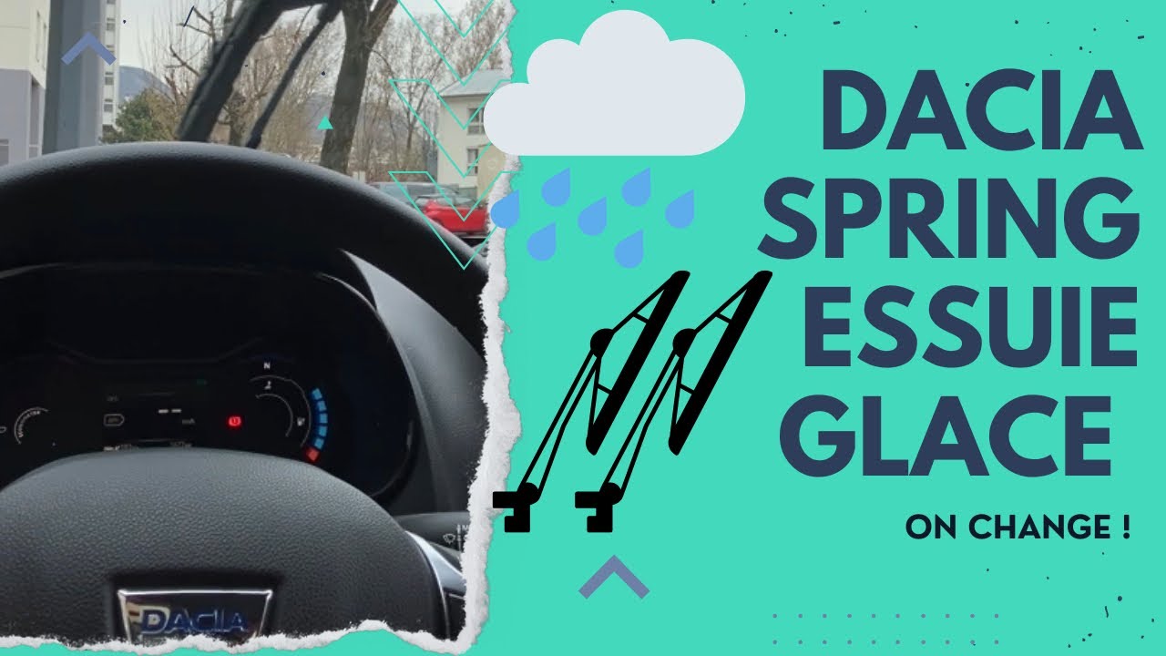 Dacia Spring électrique ⚡️ - Essuie-glace avant - danger ⚠️