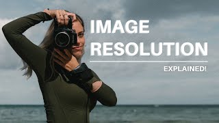 What is resolution in photography