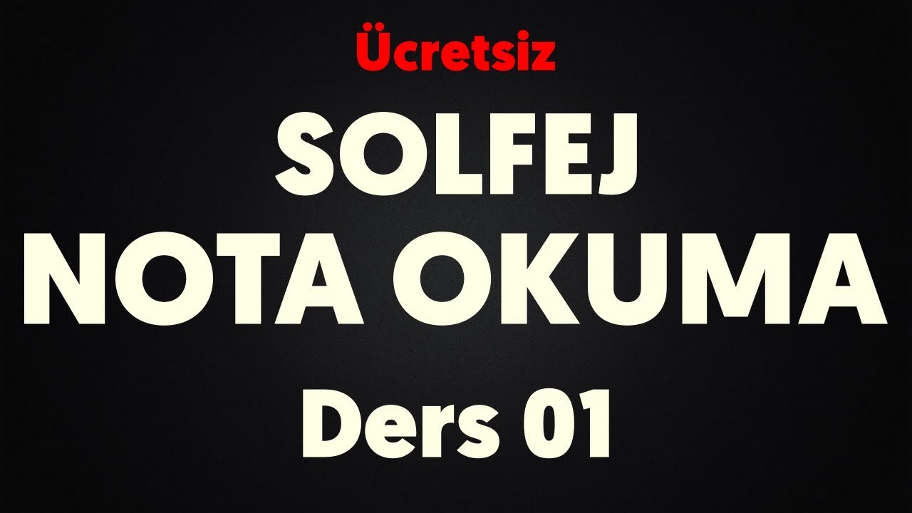 Solfej dersleri Solfege des Solfeges 1A Exercise 001 Anlatım