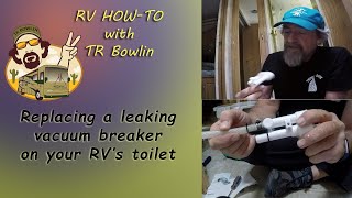 Replacing the vacuum breaker on an RV toilet || RV Howto