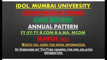 IDOL | Examination forms | Annual Pattern | FY SY TY BA BCOM MA MCOM | Mumbai University