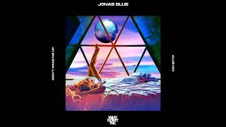 Jonas Blue, Why Don't We - Don’t Wake Me Up (Club Mix)