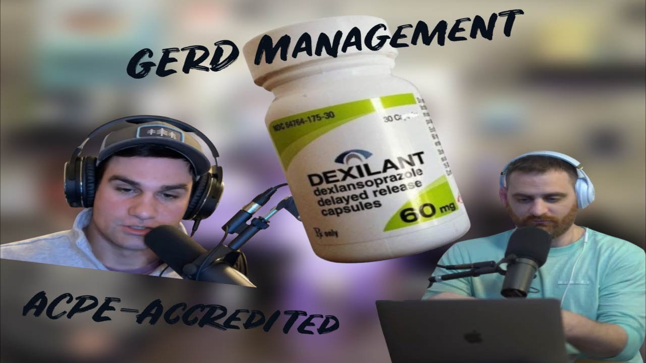 Healing Heartburn: An Approach to GERD Management *ACPE-Accredited*