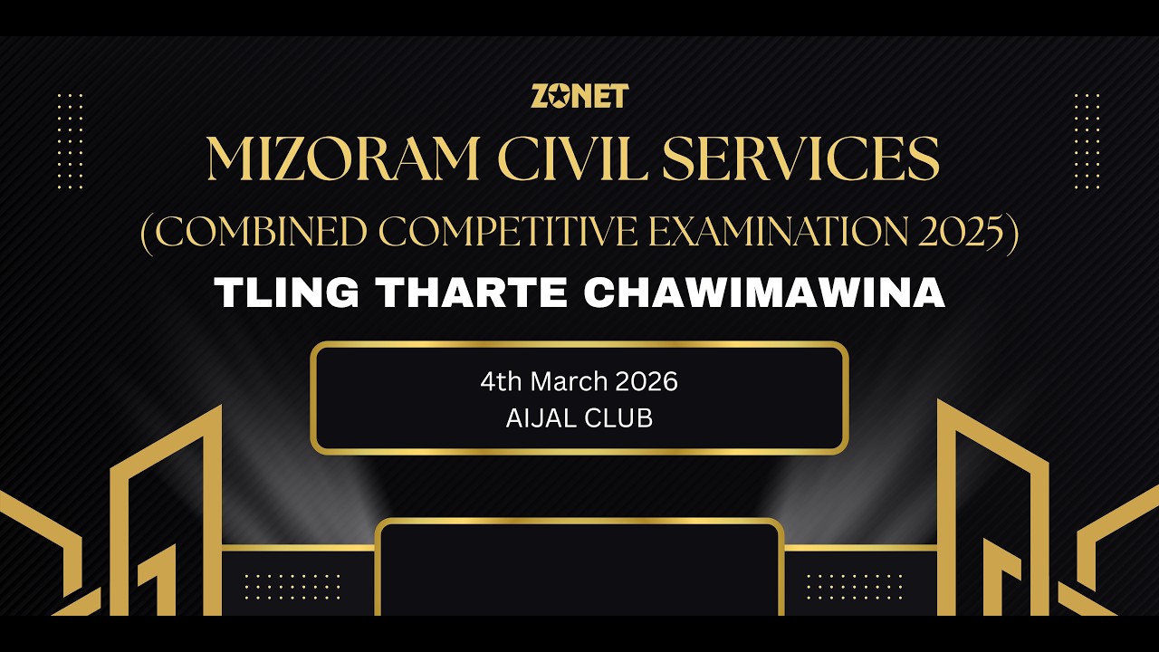 MIZORAM CIVIL SERVICES TLING THARTE CHAWIMAWIA