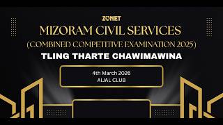MIZORAM CIVIL SERVICES TLING THARTE CHAWIMAWIA