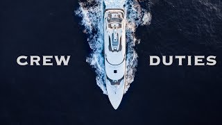 Superyacht Crew Duties | Atlantic Crossing