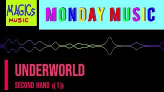 Underworld - Second Hand ⸨1⸩