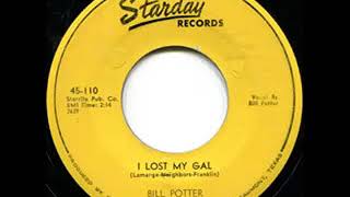 I Lost My Gal - Bill Potter