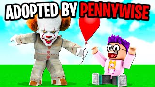 We Got Adopted By PENNYWISE In BROOKHAVEN RP! (Roblox ROLEPLAY!)