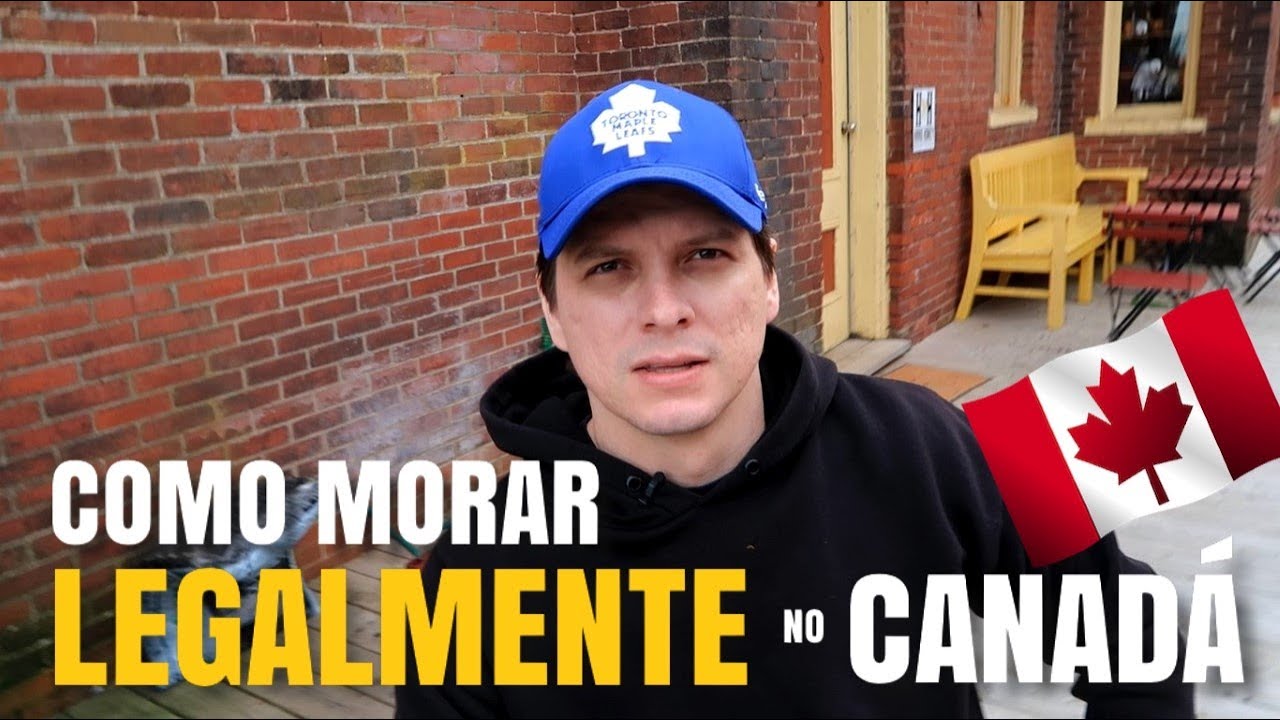 Como Morar Legalmente No Canada Zarillo Neto YouTube