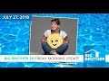 BB20 Friday Morning After The Eviction Update, July 27, 2018