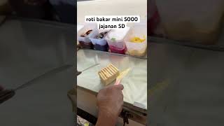 roti bakar mini hanya 5000an, kalau mix 2 rasa cuma nambah 1000🤩 #streetfood #rotibakar #food roti bakar mini hanya 5000an, kalau mix 2 rasa cuma nambah 1000🤩 #streetfood #rotibakar #food