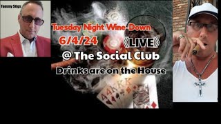 Tuesday Night LIVE 6/4/24 @ The Social Club stop in The Drinks are on the House