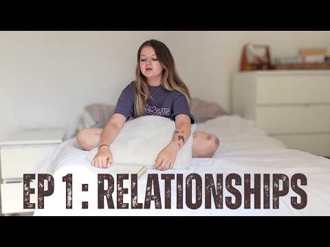 BIG SISTER ADVICE EP 1: RELATIONSHIPS