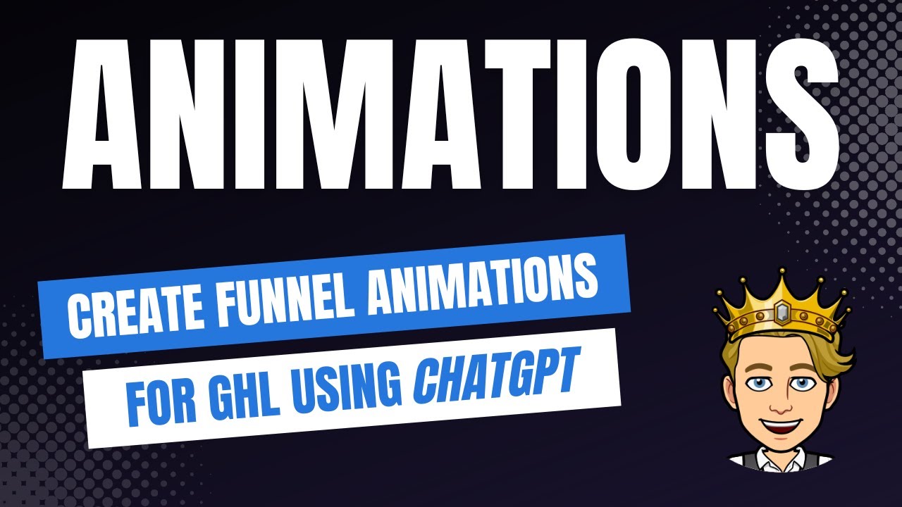 I Used ChatGPT To Create CSS Animations In GoHighLevel Funnel Builder ...