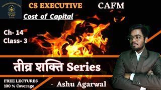 Chapter 14– CS Executive CAFM Paper 4: Cost of Capital | Free Class