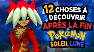 12 QUÊTES SECRÈTES à la FIN DE POKÉMON SOLEIL LUNE