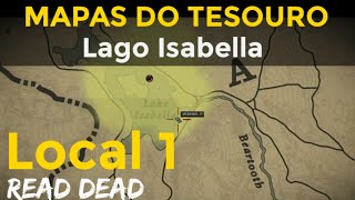 MAPAS DO TESOURO - LAGO ISABELLA (Local 1)