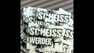 Scheiß Werder Bremspur (Hassburger Jungz - HJ1887 ft. Paddel)