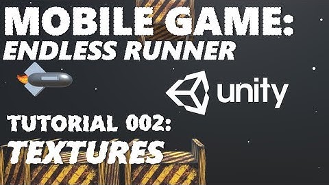 How To Make An Android / iOS Mobile Game In Unity Tutorial - Part 002 - Materials