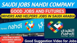 Nahdi company jobs Saudi Arabia| Driver Helper jobs Saudi Arabia screenshot 5