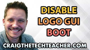 How To Disable GUI Boot Logo On Windows 10 Startup (2022)