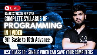 Complete Programming One Shot | ICSE 9th to 10th Complete Syllabus | ICSE 10 2024 Boards | Computer