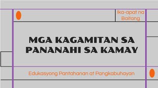 MGA KAGAMITAN SA PANANAHI SA KAMAY