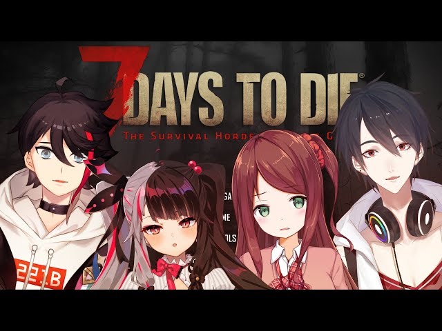 【7 Days to Die】敵はゾンビじゃなくて味方にいるぞ【赤羽視点】のサムネイル