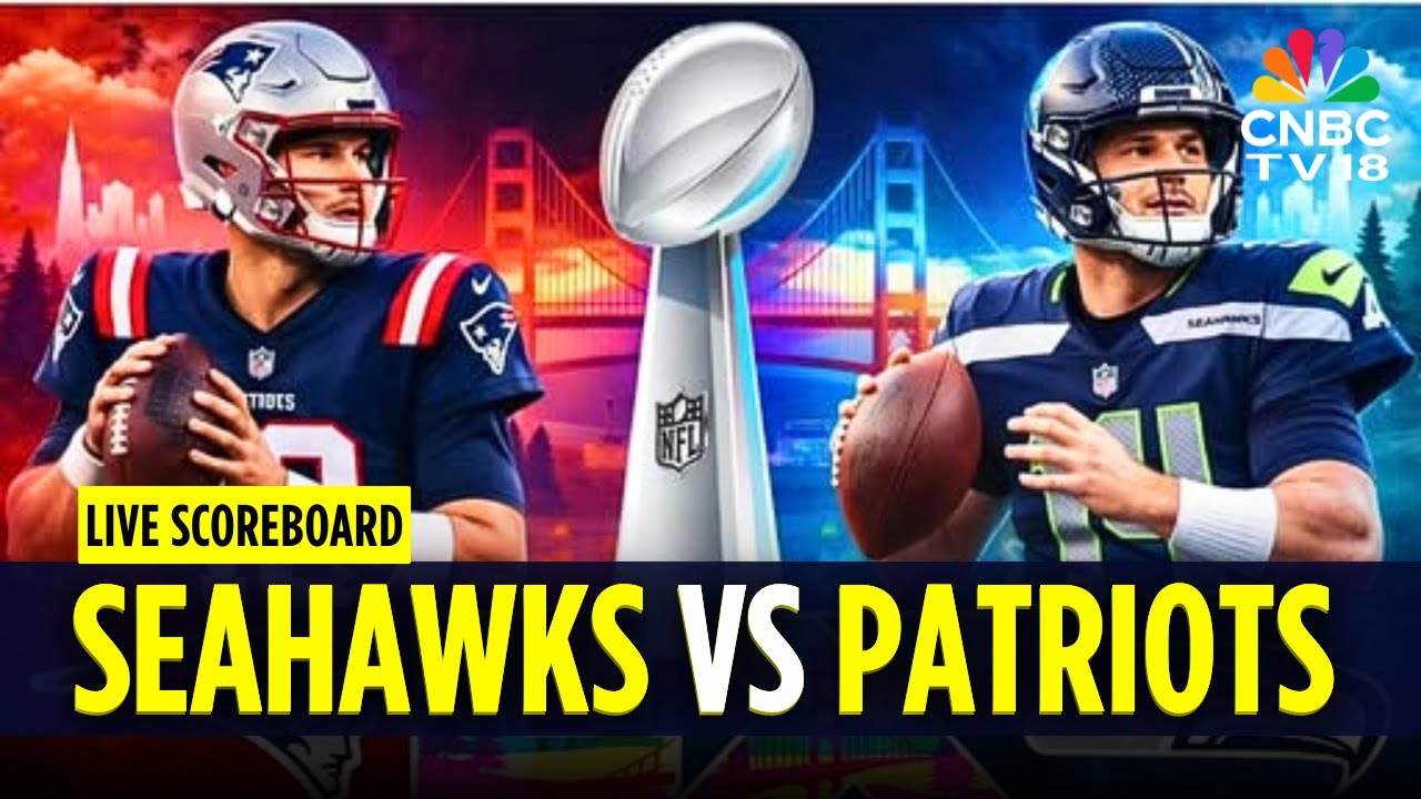 🔴Super Bowl LIVE: Seattle Seahawks vs Patriots Super Bowl 60 | Bad Bunny Half Time Show LIVE | N18G