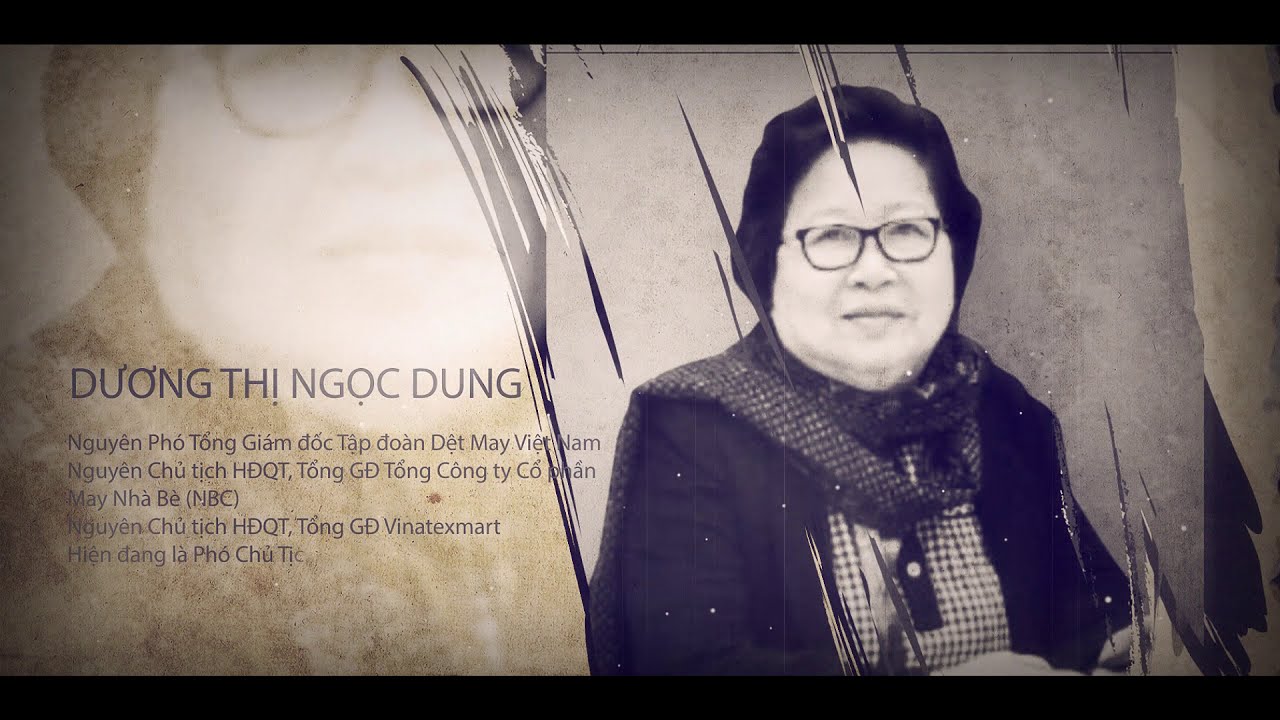 Doanh nhn: Dng Th Ngc Dung "Ngi truyn la" cho dt may Vit Nam