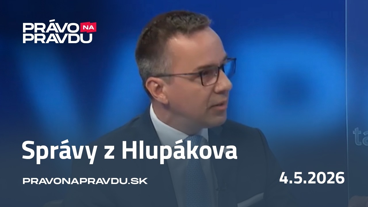 Správy z Hlupákova #3 | 4.5.2026