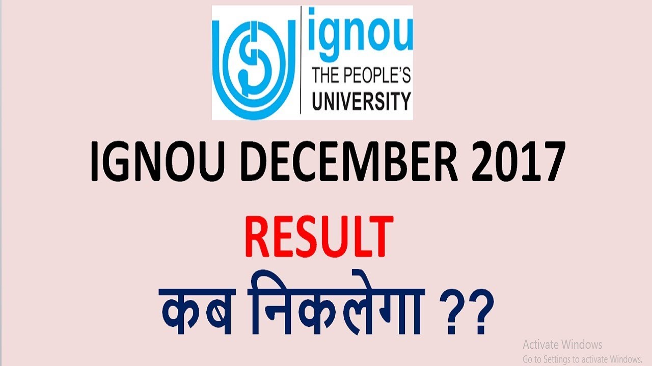 IGNOU DECEMBER 2017 का  RESULT  कब निकलेगा ?? || IGNOU DEC TEE 2017 RESULT DATE ||