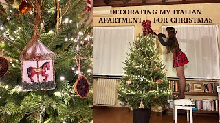 Decorating My Italian Apartment For Christmas!