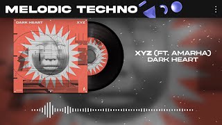 DARK HEART - XYZ (ft. Amarha)