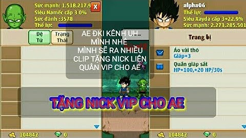 Ngọc Rồng Online - Tặng nick ngọc rồng VIP cho ae chơi