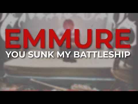 Emmure - You Sunk My Battleship (Official Audio)