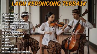 Download lagu Keroncong Tembang Kenangan | Lagu Legendaris Tak Lekang Waktu