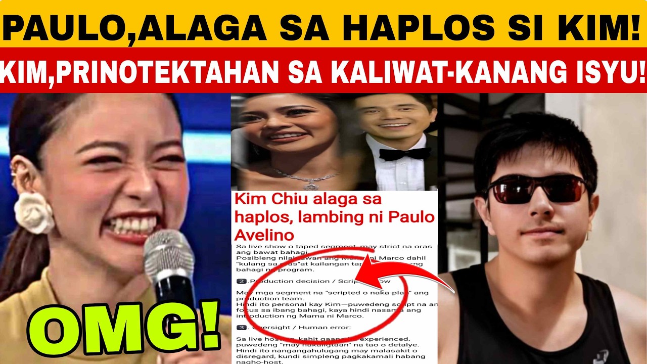KINILIG BUONG BANSA🥳PAULO,ALAGA SA HAPLOS at LAMBING SI KIM❗KIM,PRINOTEKTAHAN,SA KALIWAT-KANANG ISYU