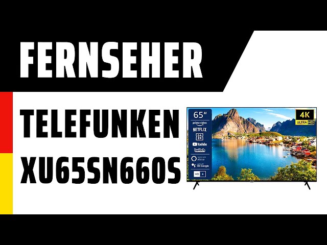 Fernseher TELEFUNKEN XU65SN660S | Test - Deutsch | YouTube