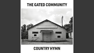 Video thumbnail of "The Gated Community - I'm in Jail"