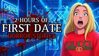20 TRUE Eerie First Date Horror Stories | Scary Dating Stories
