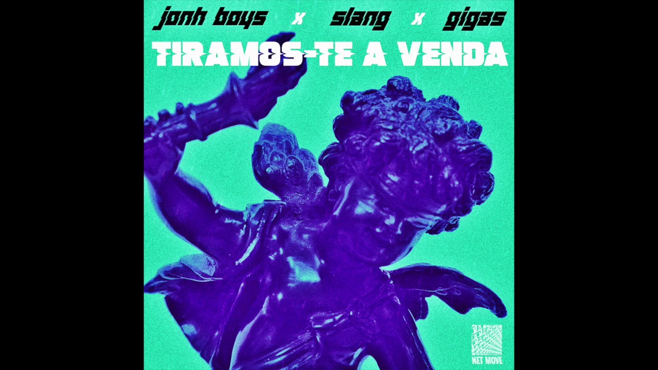 Jonh Boys x Slang x Gigas- Tiramos-Te a Venda