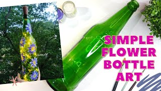 Diy Simple Flower Bottle Arteasy Bottle Painting Home Decor Ideasajisha Artl