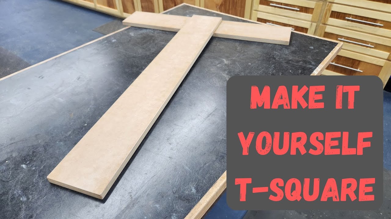 How to Make an Affordable Accurate T-Square