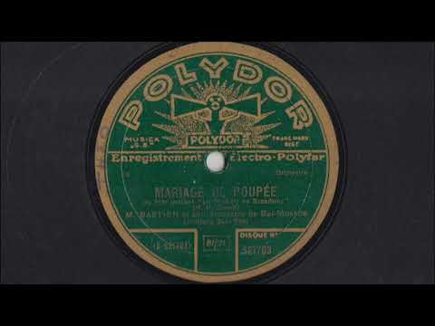 Mariage de poupée - L'Accordéoniste André Bastien - 1930