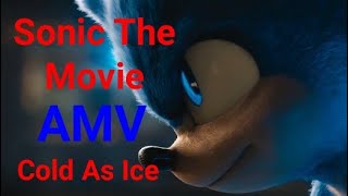 Sonic The Movie AMV/Cold As Ice