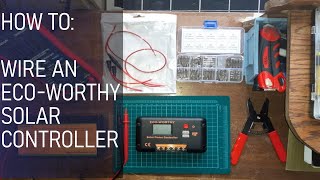 How to wire a Solar Controller | How to wire a Eco Worthy solar controller