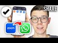 How To Share Zoom Meeting Link In WhatsApp - Full Guide